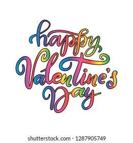 Lettering illustration for Happy Valentines Day in rainbow colors for LGBTQ+ community. Romantic LGBT invitation,greeting card, typography poster with modern calligraphy. Vector with watercolor eps10