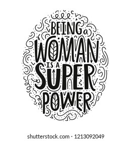 Lettering Illustration Quote Being Woman Super Stock Vector (Royalty ...