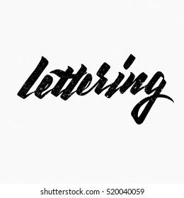 Lettering. Ink hand drawing. Modern brush calligraphy. Handwritten phrase. Inspiration graphic design typography element. Rough simple vector sign.