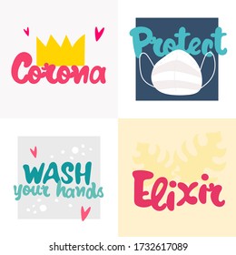 Lettering inscription phrase: corona, protect, wash your hands, elixir. Viruses and antiseptic in scandinavian style. Unique hand drawn nursery poster. Modern vector illustration.