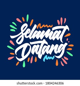 Lettering inscription welcome in indonesia phrase- selamat datang. typography design.