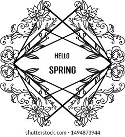 Lettering of invitation card and greeting card hello spring, with art of unique leaf flower frame. Vector