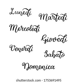 Lettering in Italian, days of the week - Monday, Tuesday, Wednesday, Thursday, Friday, Saturday, Sunday. Handwritten words for calendar, weekly plan, organizer.