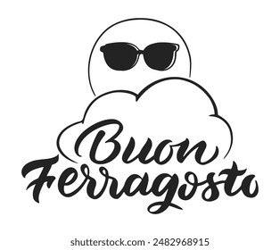 Lettering for Italian holiday Buon ferragosto with texture