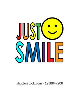 Lettering "Just smile", rainbow colors, smile, vector icon