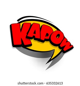 Lettering KAPOW. Comics Book Text Balloon. Bubble Icon Speech Phrase. Cartoon Font Label Tag Expression. Sounds Vector Effect Halftone Illustration. 