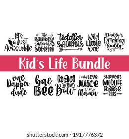 Lettering kids life bundle overlay set, Motivational quote, Sweet cute inspiration typography, Calligraphy graphic design element, Hand written sign, A Child of the Universe