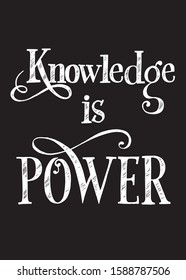 Lettering Knowledge is power. Vector illustration.