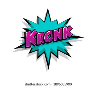 Lettering kronk, boom. Comic text logo sound effects. Vector bubble icon speech phrase, cartoon font label, sounds illustration. Comics book funny text.