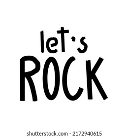 Lettering Let S Rock Isolated On Stock Vector (Royalty Free) 2172940615 ...