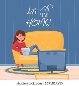 Lettering let's stay home. Girl in sweater and jeans with popcorn lies on yellow sofa and watches TV near a round carpet and a coffee table. Blue wall and wooden floor. Colorful vector illustration. 