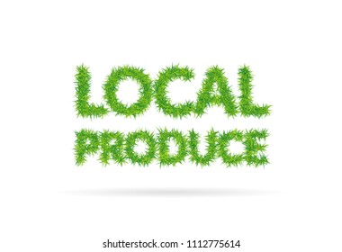 Lettering local produce consisting of grass.