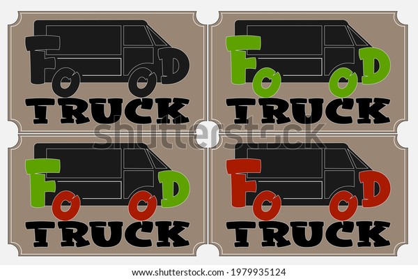 lettering logo
of street food truck with
inscription