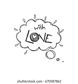 Lettering with LOVE. Comics book text balloon. Bubble icon speech phrase. Cartoon font label tag expression. Sounds vector effect halftone illustration.