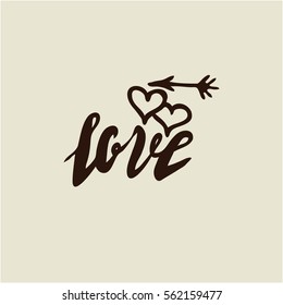 Lettering love. Hand drawn vector inscription, brush pen, calligraphy. Hand written romantic word love with heart, arrow in vintage stile.