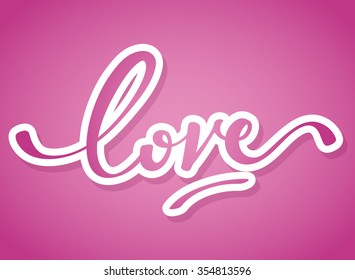 Lettering Love On Pink Background : Vector Illustration