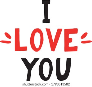 lettering i love you hand drawn. phrase element for design sticker, poster, card. vector, words. valentine day, wedding, recognition, proposal