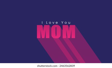 Lettering I love you mom. poster vector design for happy mothers day. greeting card for mothers day