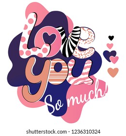 Lettering "love you so much" in vector on white background for your design