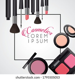 lettering and make up cosmetics square frame in white background vector illustration design