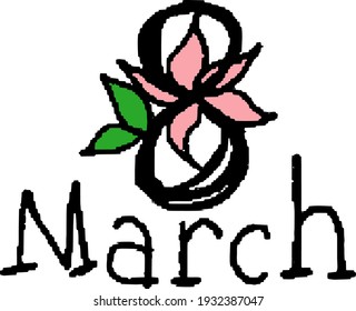 Lettering March 8 with a flower