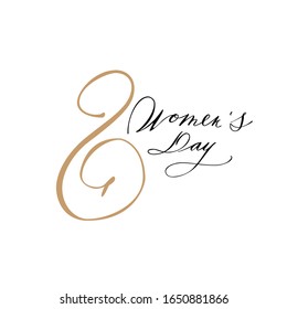 lettering March 8 postcard is a holiday for women, written by the hand print decoration