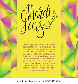 Lettering Mardi Gras with carnival mask on gradient polygonal green, yellow and purple background. Vector. Template for cards, invitations.
