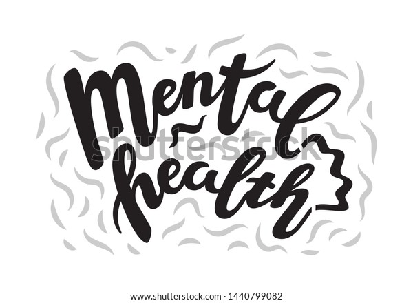 Lettering Mental Health Motivational Inspirational Quotes Stock