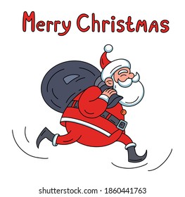 Lettering merry christmas and Santa Klaus running a bag of gifts. Color vector illustration.