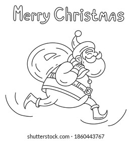 Lettering merry christmas and Santa Klaus running a bag of gifts. Black and white vector illustration.