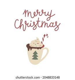 Lettering Merry Christmas. Vector flat illustration with hot cocoa cup. Winter clipart isolated on white background