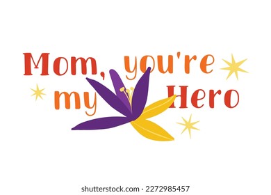 Lettering for Mother's Day. Congratulations on Mother's Day.