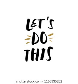 Lettering motivational poster and postcard. Vector illustration