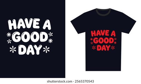 Lettering with motivational quote Typography T-Shirt Design