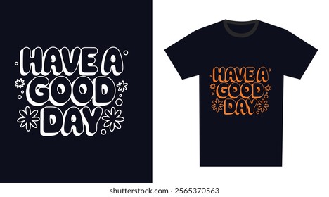 Lettering with motivational quote Typography T-Shirt Design