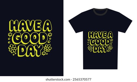 Lettering with motivational quote Typography T-Shirt Design