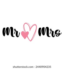 Lettering Mr. and Mrs. vector illustration on a white background