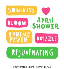 Lettering in multicolor set. Cartoon words about spring. Message package flat hand drawn illustration. April shower, rejuvenating, bloom, drizzle, sun-kiss phrases.