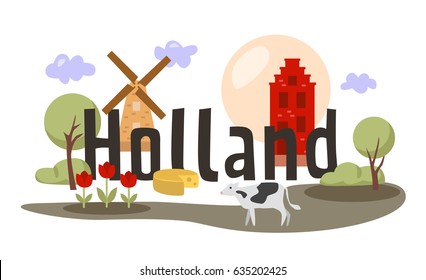 Lettering name of Holland. Flat colorful illustration. Template for travel, adventure, vacation. Concept for web banners and printed materials.