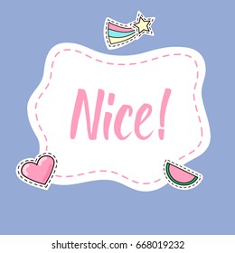 Lettering NICE! with hear, watermelon and star stickers