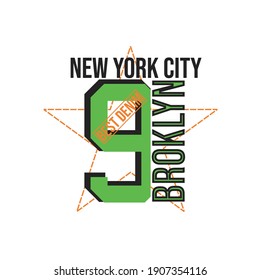 lettering number 9 brooklyn new york city typography design for t-shirt print vector illustration