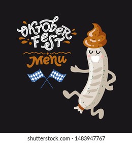 Lettering Oktoberfest- german beer festival in Munich. Vintage food menu cartoon design. Kawaii character sausage with mustard dance. Template flat vector illustration.
