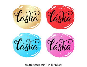 Lettering on Czech language, phrase translate Love You. Vector hand draw lettering design for postcard, greeting card, tag or banner. Laska on on style color badges.