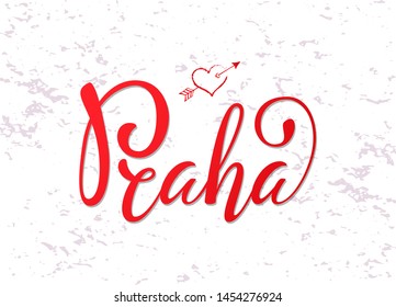 Lettering on Czech language, phrase translate Prague. Capital of Czech Republic. Vector hand draw lettering design for postcard, greeting card, tag or banner. Praha on stone background.