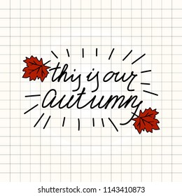 Lettering on fall, a card, a vector illustration