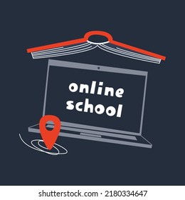 Lettering on a school theme. Distance learning. The Internet and books make it possible to learn and gain knowledge without leaving home. School online using laptop and textbook