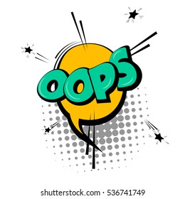 Lettering oops, emotion, blame, curiosity. Comic text sound effects. Vector bubble icon speech phrase, cartoon font label, sounds illustration background. Comics book balloon