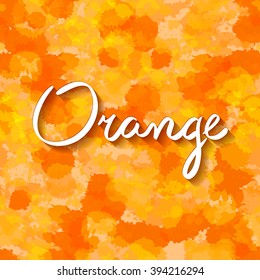 lettering orange background water drop art vector