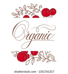 Lettering "Organic" with elements of branches of berries