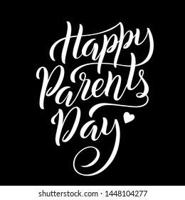Lettering for Parents's day greeting card with handdrawn lettering. Typography poster. Vector.